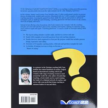 Coaching Questions: A Coach's Guide to Powerful Asking Skills