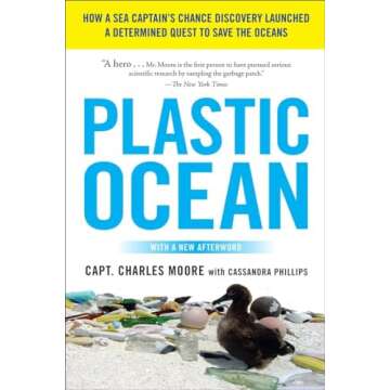 Plastic Ocean: A Captain's Quest to Save Our Oceans from Plastic