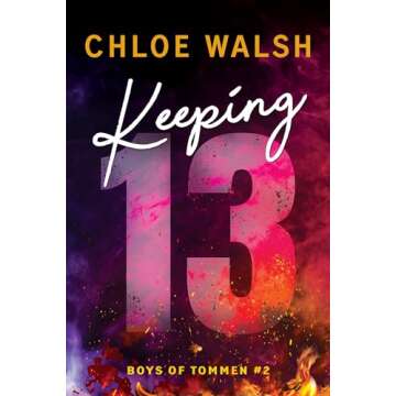 Keeping 13 (Boys of Tommen Book 2)
