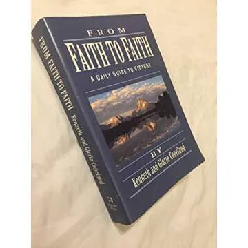 From Faith to Faith: A Daily Guide to Victory