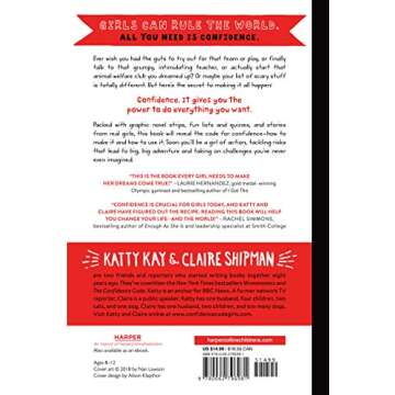 The Confidence Code for Girls: Taking Risks, Messing Up, & Becoming Your Amazingly Imperfect, Totall...