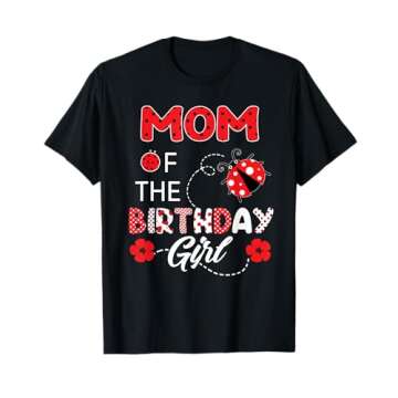 Mom Of The Birthday Girl - Family Ladybug Birthday T-Shirt
