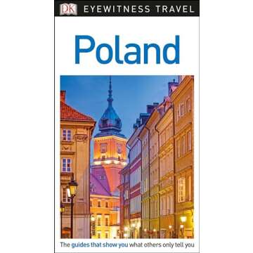 DK Eyewitness Poland (DK Eyewitness Travel Guide)