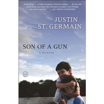 Son of a Gun: A Memoir