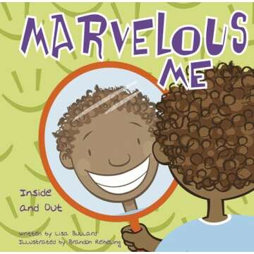 Marvelous Me: Inside and Out Book for Self-Discovery