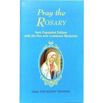 Pray the Rosary: A Spiritual Journey for All Ages