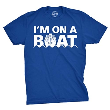 Funny 'I'm On A Boat' T-Shirt - Cruise Ship Comedy Tee for Men