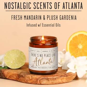 Atlanta Gifts, Atlanta Decor for Home - 'There's No Place Like Atlanta Candle, w/Fresh Mandarin & Pl...