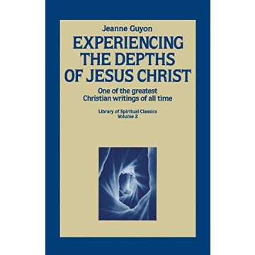 Experiencing the Depths of Jesus Christ: A Path to Spiritual Enrichment