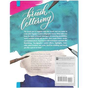 Brush Lettering from A to Z: A Fun and Comprehensive Guide to Creating Modern Calligraphy with a Bru...