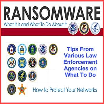 Ransomware: Expert Tips from Law Enforcement on Response Strategies