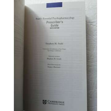Prescriber's Guide: Stahl's Essential Psychopharmacology