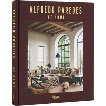Alfredo Paredes at Home: A Journey Through Elegance in Design