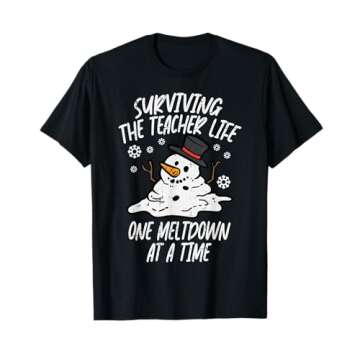 Christmas Surviving Teacher Life Meltdown Xmas Women Men T-Shirt