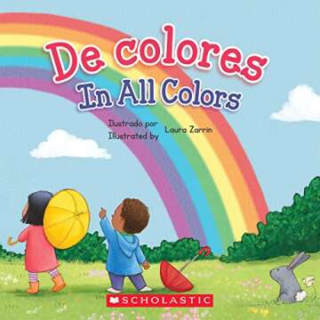 De colores / In All Colors (Bilingual) (Spanish and English Edition)