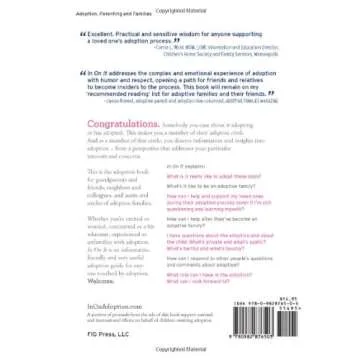 In On It: What Adoptive Parents Would Like You To Know About Adoption. A Guide for Relatives and Fri...