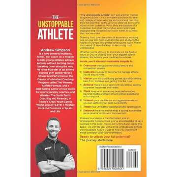 The Unstoppable Athlete: 12 Keys To Unlock Your Full Potential for Young Athletes