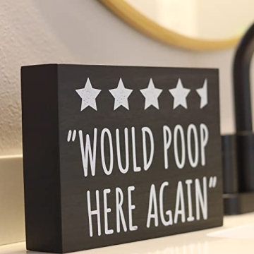 Funny Bathroom Review Sign - Would Poop Here Again Decor