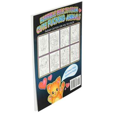 Fucking Adorable - Cute Critters with foul Mouths: Sweary Adult Coloring Book