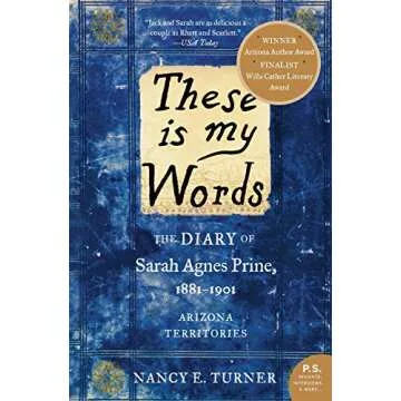 These Is My Words: The Diary of Sarah Agnes Prine, 1881-1901 (P.S.)