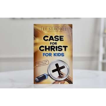 Case for Christ for Kids - Inspiring Faith for Young Readers