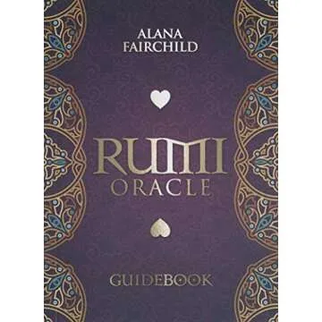 Rumi Oracle: An Invitation into the Heart of the Divine (Rumi Oracle, 1)