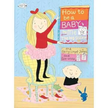 Big Sister's Guide to New Baby: Funny & Honest Sibling Book
