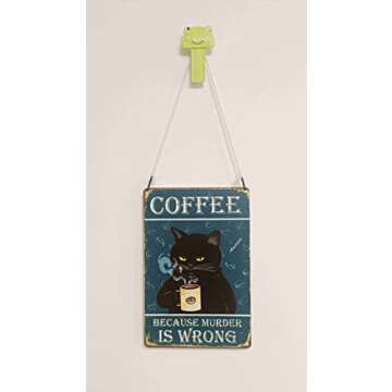 Vintage Coffee Bar Sign - "Coffee Because Murder Is Wrong" Humorous Metal Wall Decor for Coffee Station, Perfect Kitchen Sign for Coffee Lovers, 12" * 8" (912)