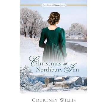 Christmas at Northbury Inn: A Sweet Regency Romance