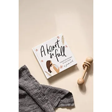 Inspirational Messages for New Moms A Heart So Full