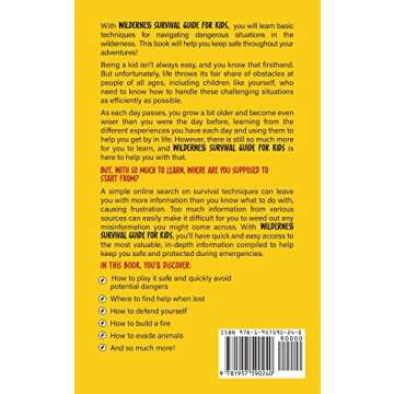 Wilderness Survival Guide for Kids: How to Build a Fire, Perform First Aid, Build Shelter, Forage fo...