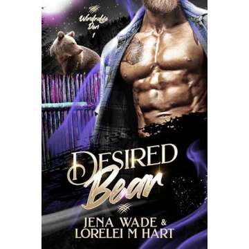 Desired Bear: A Waiting Hearts World Romance (Windridge Den Book 1)