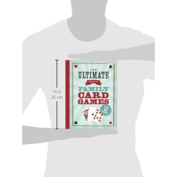 The Ultimate Book of Family Card Games for Everyone