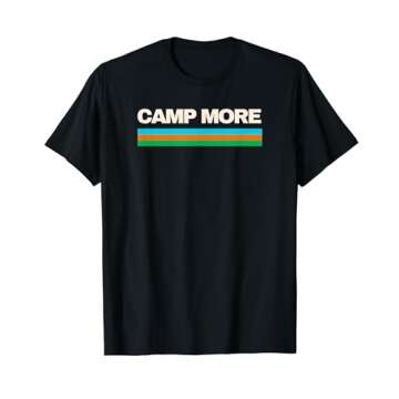Camp More Adventure Seeker Let's Go Camping Print T-Shirt