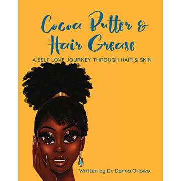 Unlock Self-Love with Cocoa Butter & Hair Grease Workbook