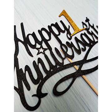 Happy 1st Anniversary Cake Topper - 1st Wedding & Company Anniversary, First Birthday Party Decorati...