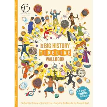 The Big History Timeline Wallbook: Unfold the History of the Universe―from the Big Bang to the Pre...
