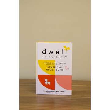 Dwell Differently: Overcome Negative Thinking with the Simple Practice of Memorizing God’s Truth (The Life-Changing Scripture Memorization Tool―Includes Illustrations & Audio Teaching Access)