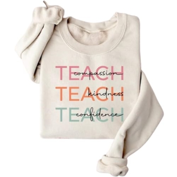 ZLXBLYYMZ Womens Teacher Sweatshirt Teach Compassion Kindness Confidence Graphic Fleece Lined Pullov...