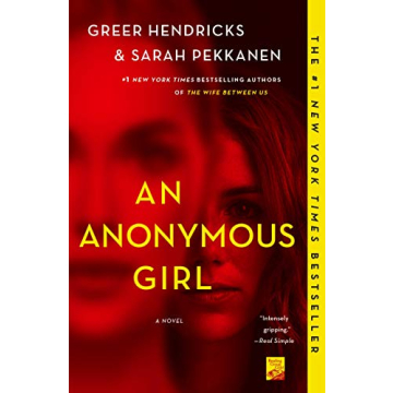 An Anonymous Girl: A Gripping Psychological Thriller That Will Keep You on Edge