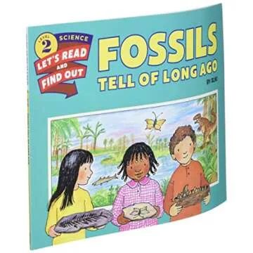 Fossils Tell of Long Ago - Discover Earth's History Today