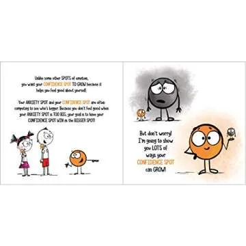 A Little SPOT of Confidence: A Story About Believing In Yourself