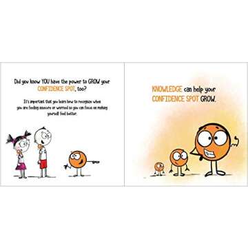 A Little SPOT of Confidence: A Story About Believing In Yourself