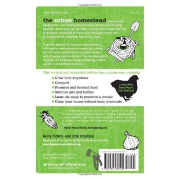 The Urban Homestead (Expanded & Revised Edition): Your Guide to Self-Sufficient Living in the Heart ...