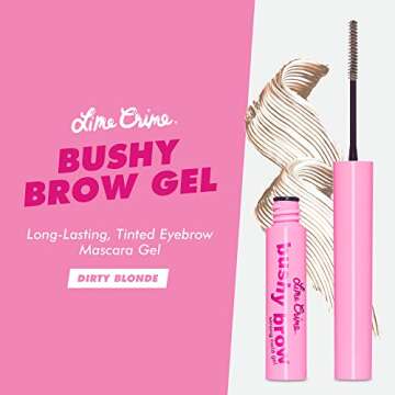 Lime Crime Bushy Brow Gel, Dirty Blonde (Taupe Blonde) - Volumizing, Long Lasting & Strong Hold That...
