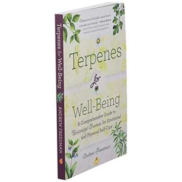 Terpenes for Well-Being Aromatherapy Guide to Self-Care
