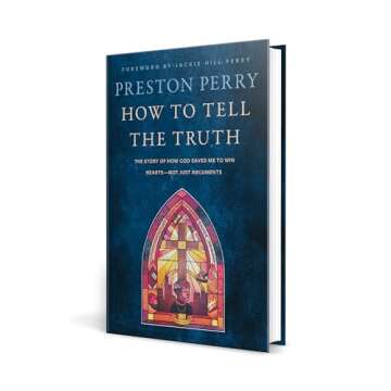 How to Tell the Truth: The Story of How God Saved Me to Win Hearts--Not Just Arguments