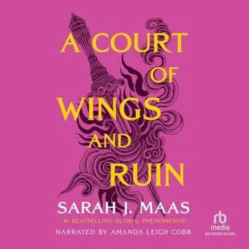 A Court of Wings and Ruin - A Gripping Fantasy Adventure for All Ages