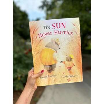 The Sun Never Hurries