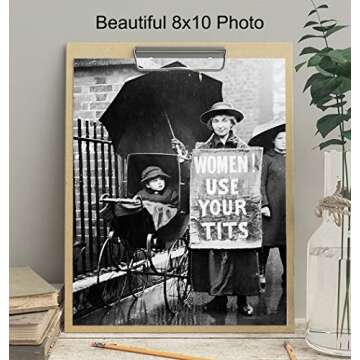 Suffragette Funny Vintage Photo - Weird Gift for Feminist Women, ERA Fan - Retro Photograph Picture Poster - 8x10 Wall Art Home Decor, Dorm
